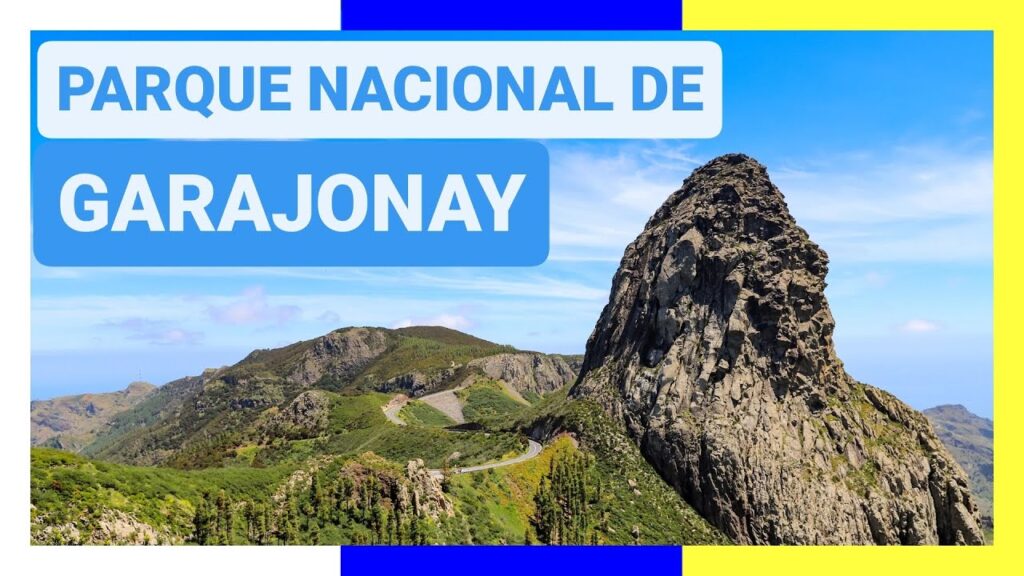 El Parque Nacional de Garajonay y su bosque prehistórico