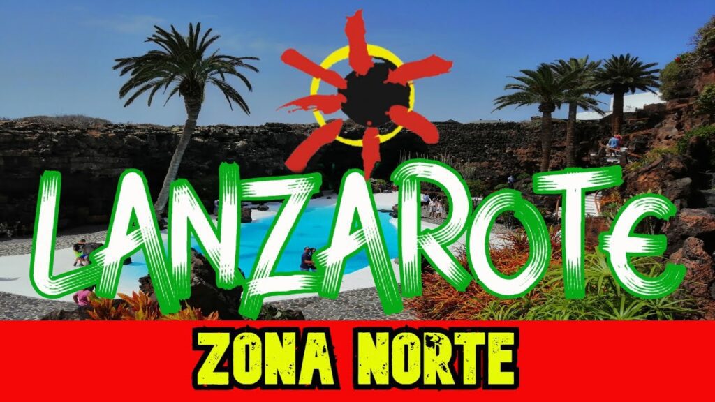 lanzarote zona norte