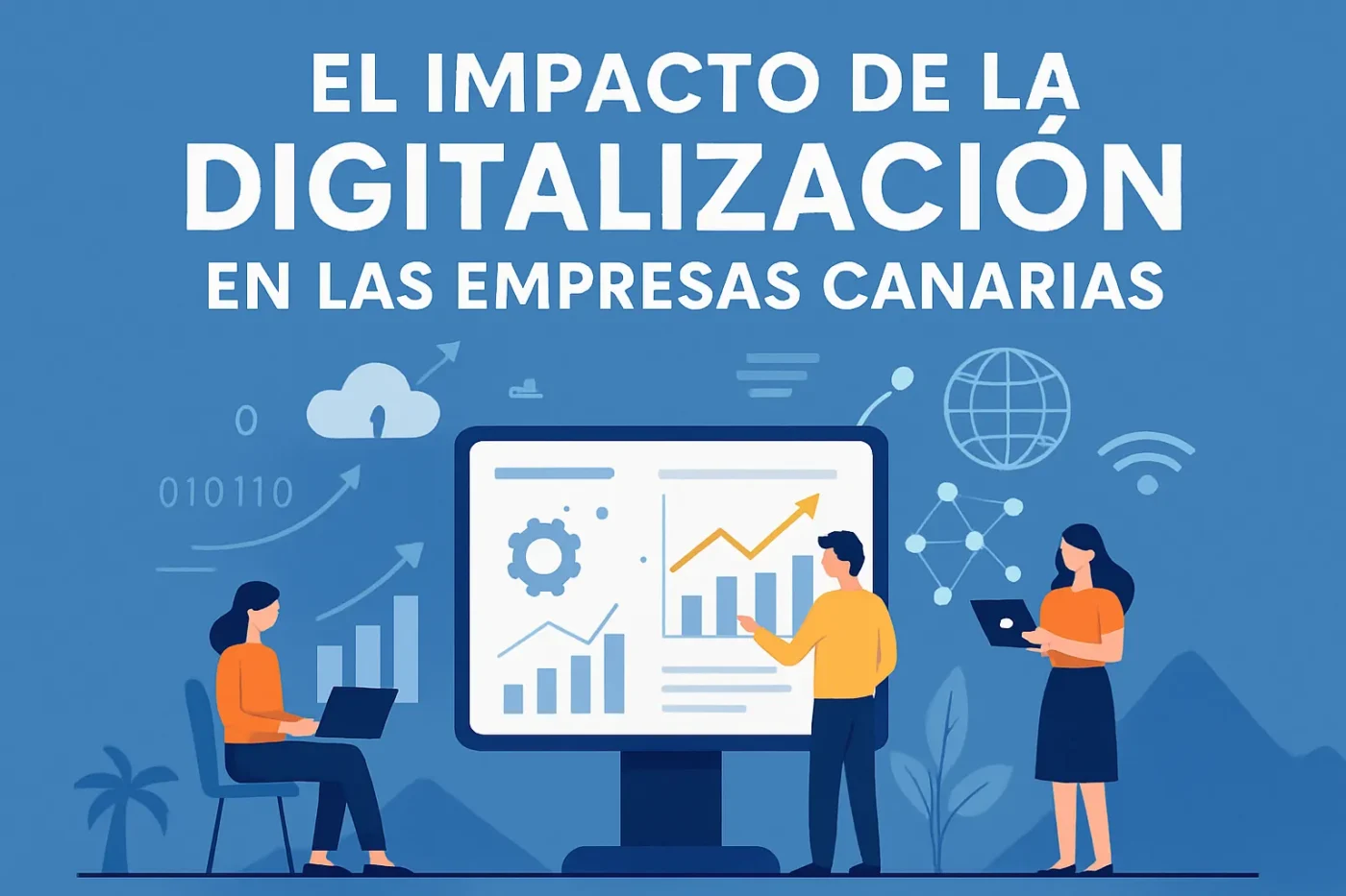 El-impacto-de-la-digitalizacion-en-las-empresas-canarias - Canarias Noticias 24h El impacto de la digitalización en las empresas canarias