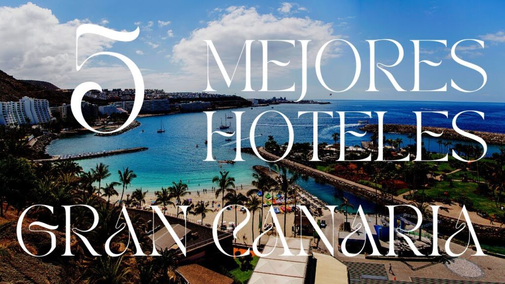 hoteles recomendados gran canaria