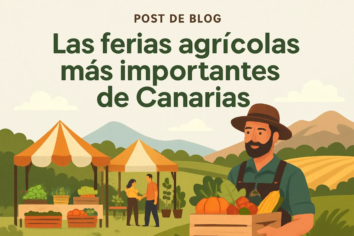 Las-ferias-agricolas-mas-importantes-de-Canarias - Canarias Noticias 24h Las ferias agrícolas más importantes de Canarias